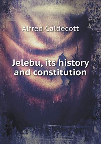 9785518536791: Jelebu, its history and constitution
