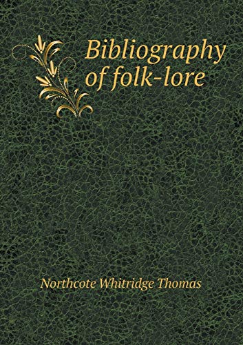 9785518541580: Bibliography of folk-lore