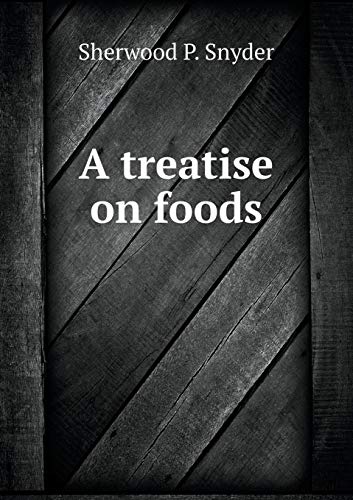 9785518554375: A treatise on foods