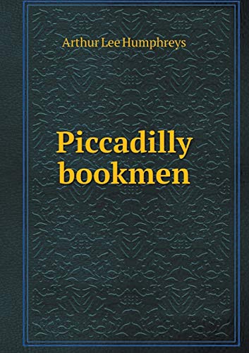 9785518570061: Piccadilly bookmen