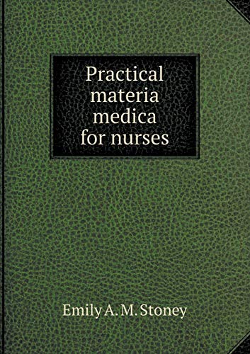 9785518586345: Practical materia medica for nurses