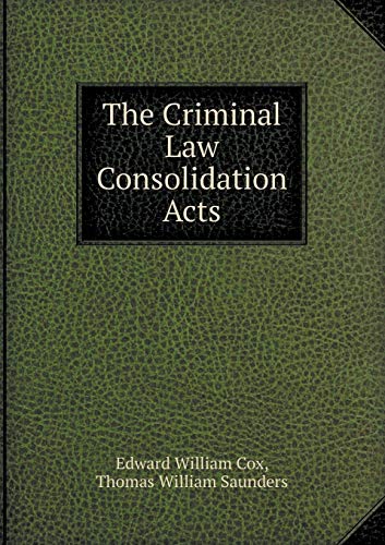 9785518588783: The Criminal Law Consolidation Acts