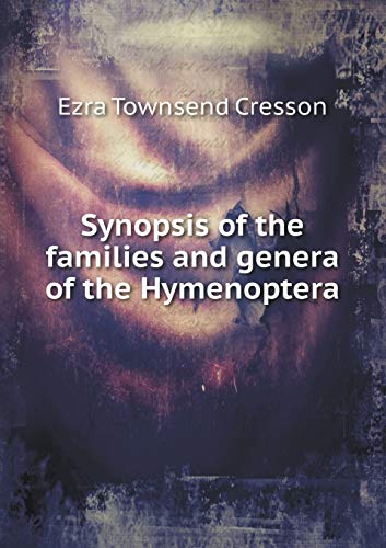 9785518642386: Synopsis of the families and genera of the Hymenoptera