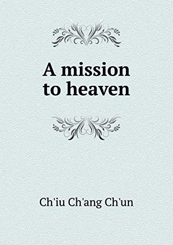 9785518668874: A Mission to Heaven