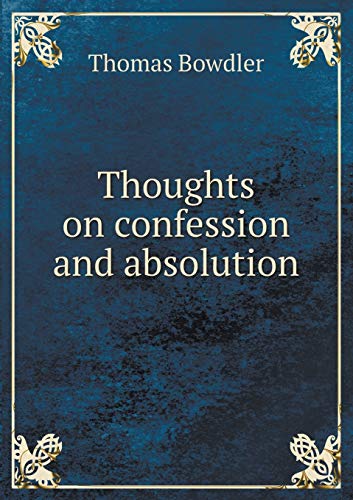 9785518686281: Thoughts on confession and absolution