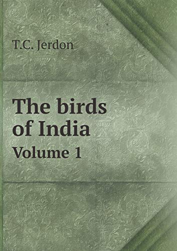 9785518701892: The birds of India Volume 1