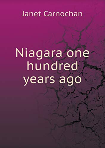 9785518704381: Niagara one hundred years ago