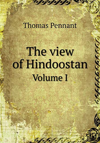 9785518710207: The view of Hindoostan Volume I