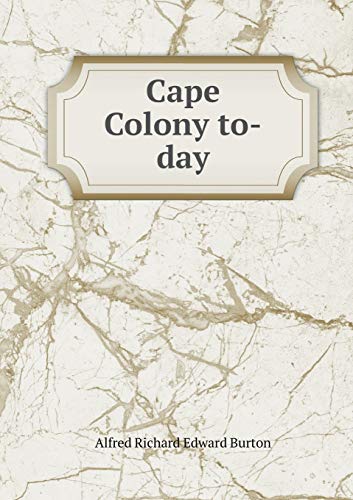 9785518781290: Cape Colony to-day