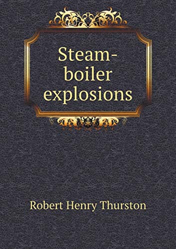 9785518789685: Steam-boiler explosions