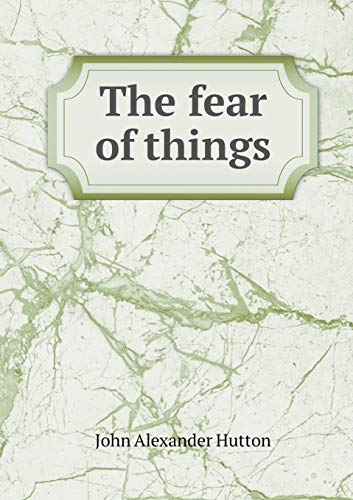 9785518799417: The fear of things