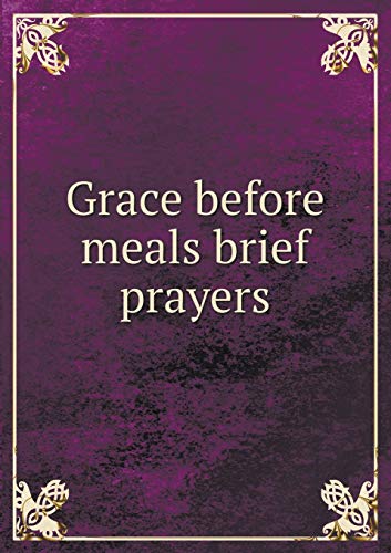 9785518809932: Grace before meals brief prayers