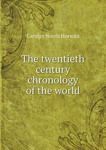 Stock image for The twentieth century chronology of the world for sale by HPB-Movies