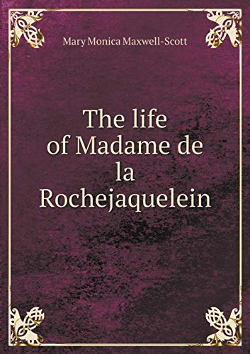 9785518838246: The life of Madame de la Rochejaquelein