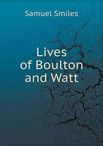 9785518847040: Lives of Boulton and Watt