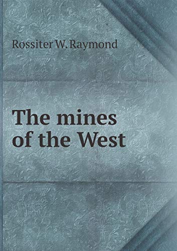 9785518850705: The mines of the West
