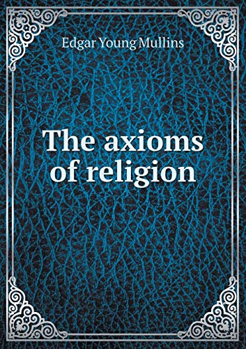 9785518851450: The axioms of religion