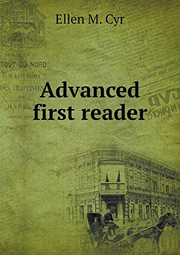 9785518860551: Advanced first reader