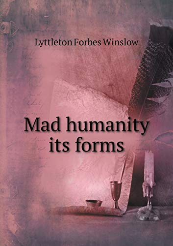 9785518873391: Mad humanity its forms