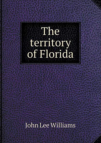 9785518879522: The territory of Florida
