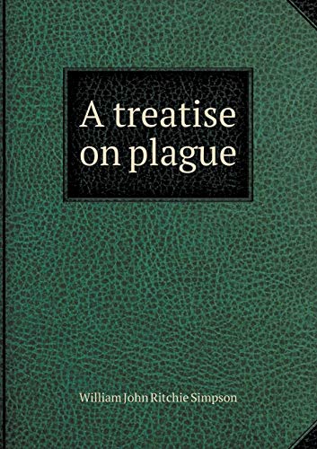 9785518882942: A treatise on plague