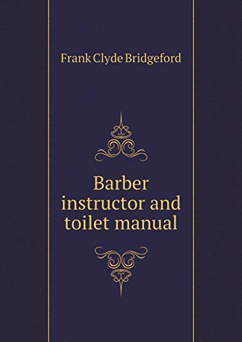 9785518901735: Barber instructor and toilet manual