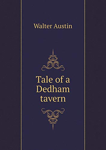 9785518904811: Tale of a Dedham tavern