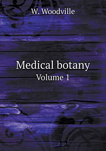 9785518906785: Medical botany Volume 1