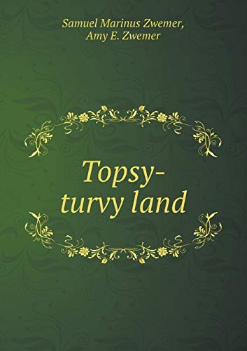 9785518908406: Topsy-turvy land
