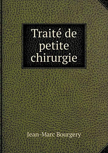 9785518923409: Trait de petite chirurgie