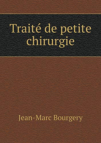 9785518928152: Trait de petite chirurgie