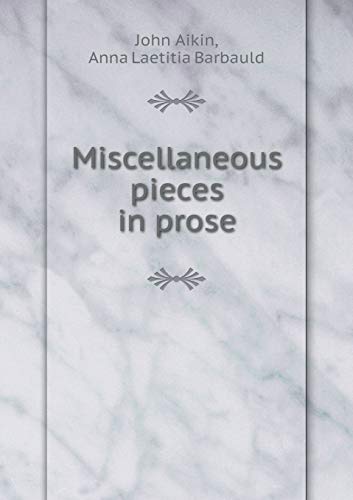 9785518950429: Miscellaneous pieces in prose