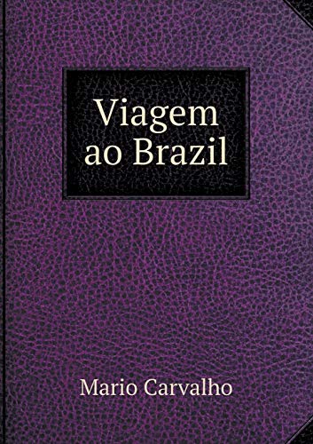 Beispielbild fr Viagem Ao Brazil zum Verkauf von Buchpark
