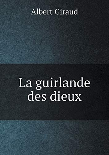 9785518977327: La guirlande des dieux