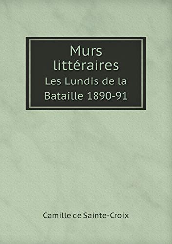 9785518980204: Murs littraires Les Lundis de la Bataille 1890-91