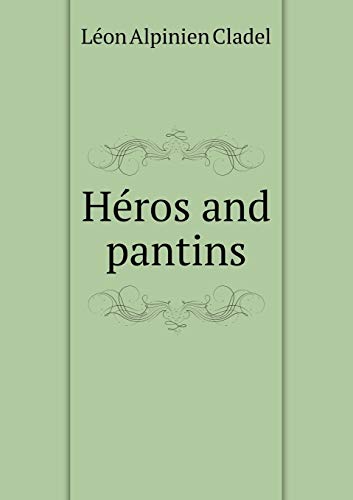 9785518980785: Heros and Pantins