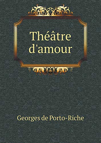 9785518989283: Thtre d'amour (French Edition)