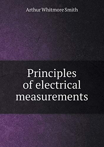 9785518994751: Principles of electrical measurements