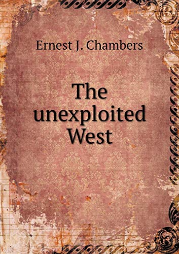 9785518995925: The unexploited West