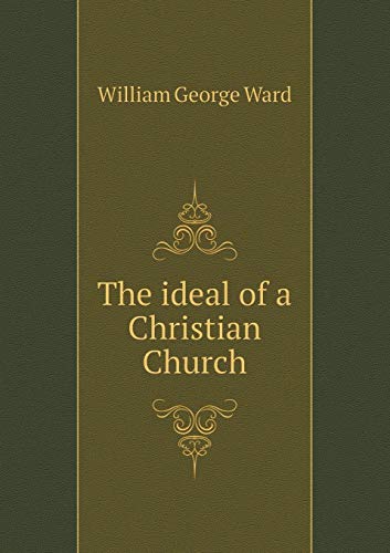 9785519008297: The ideal of a Christian Church