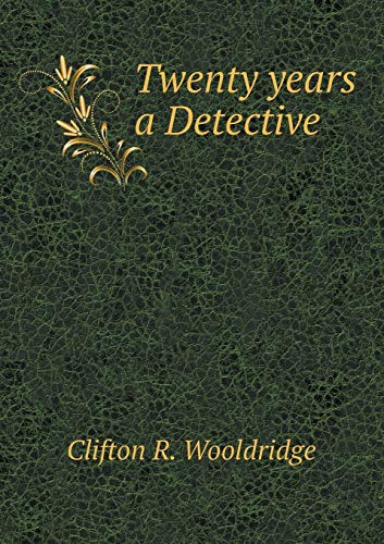 9785519013611: Twenty years a Detective