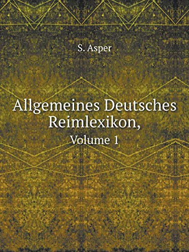 9785519061735: Allgemeines Deutsches Reimlexikon, Volume 1