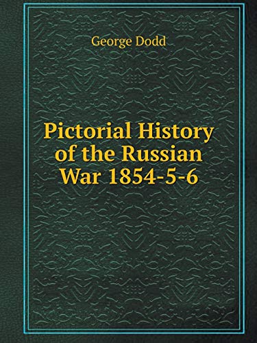 9785519076975: Pictorial History of the Russian War 1854-5-6