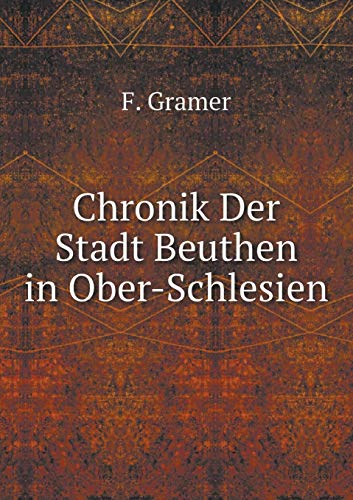 9785519083263: Chronik Der Stadt Beuthen in Ober-Schlesien