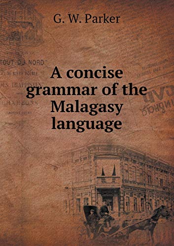 9785519104432: A concise grammar of the Malagasy language