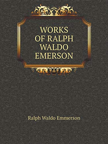 9785519104555: WORKS OF RALPH WALDO EMERSON