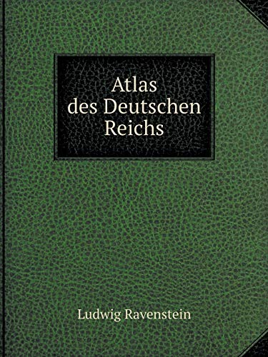 Beispielbild fr Atlas des Deutschen Reichs (German Edition) zum Verkauf von Books From California