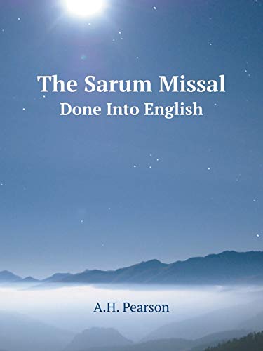 9785519105958: The Sarum Missal Done Into English