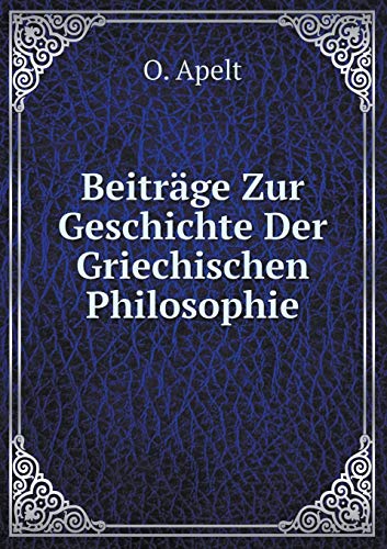9785519115209: Beitrge Zur Geschichte Der Griechischen Philosophie