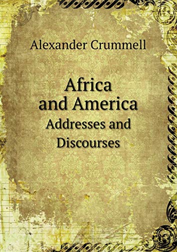 9785519115339: Africa and America Addresses and Discourses